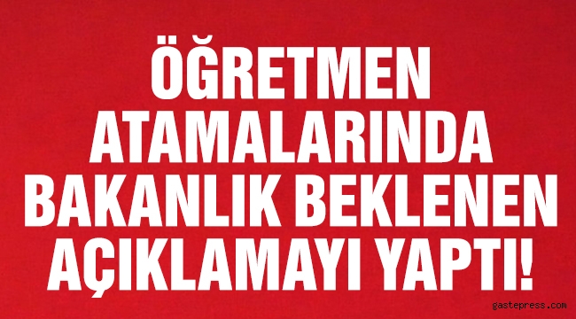 20 Bin Öğretmen Atamasının Branş Dağılımı Belli Oldu