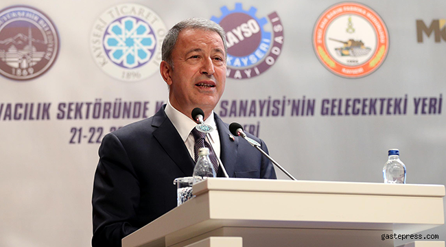 Bakan Akar: Amacımız etkin, caydırıcı milli ve yerli sanayi