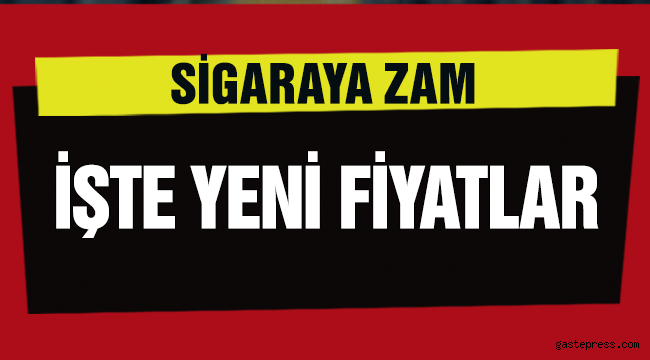 SİGARAYA ZAM