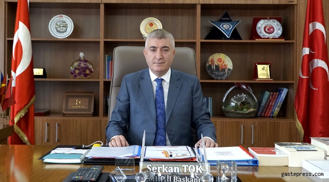 MHP İl Başkanı Serkan Tok’tan Bayram Mesajı