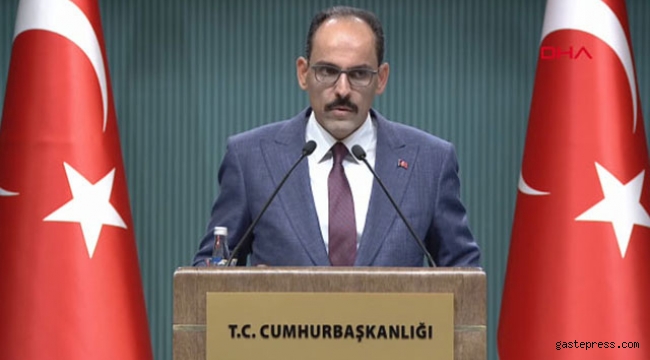 İbrahim Kalın'dan önemli açıklamalar
