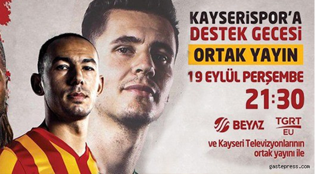 Kayserispor Destek Gecesine Davet