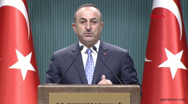 Bakan Çavuşoğlu'ndan önemli açıklamalar