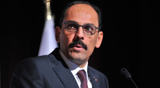 İbrahim Kalın: Zafer bizim olacaktır