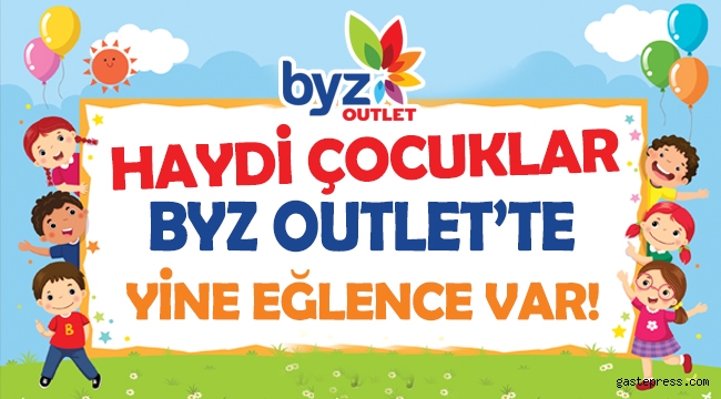 BYZ Outlet Avm'de Hafta Sonu Eğlenceleri Devam Ediyor!