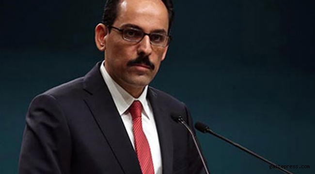 Kalın, ABD Ulusal Güvenlik Danışmanı O'Brien ile telefonda görüştü