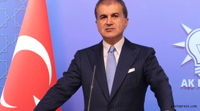 Çelik: Saldırıyı gerçekleştirenler, bedelini ödeyecek