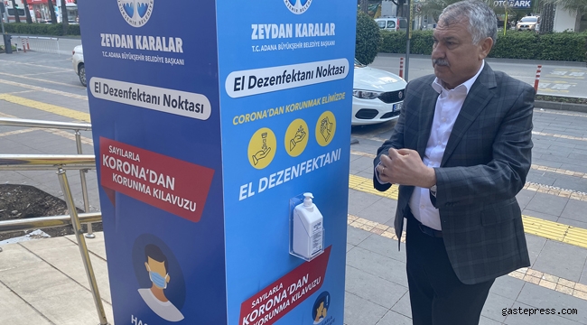 Adana'da Başkan Zeydan Karalar, “Önlemini al, evde kal, sağlıklı kal.” dedi!