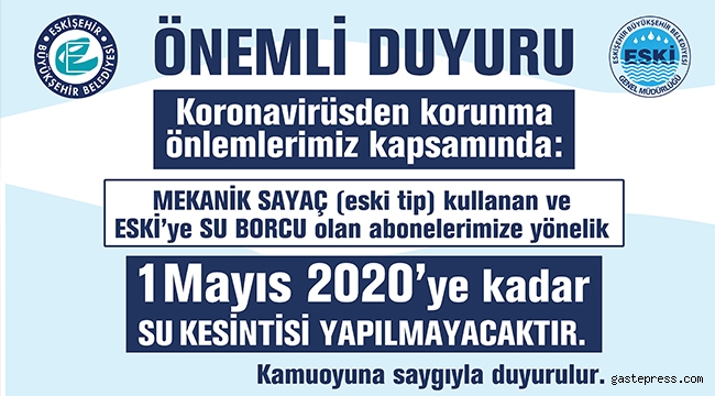 Eskişehir Büyükşehir Belediyesi,“Su Borcu Olanların Suyu Kesilmeyecek”