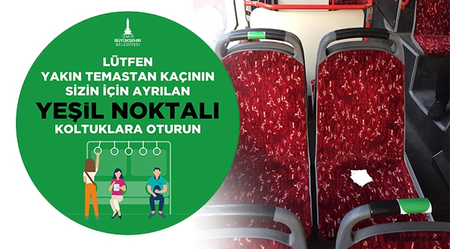 İzmir’de toplu ulaşımda “yeşil koltuk uygulaması” başlatıldı.