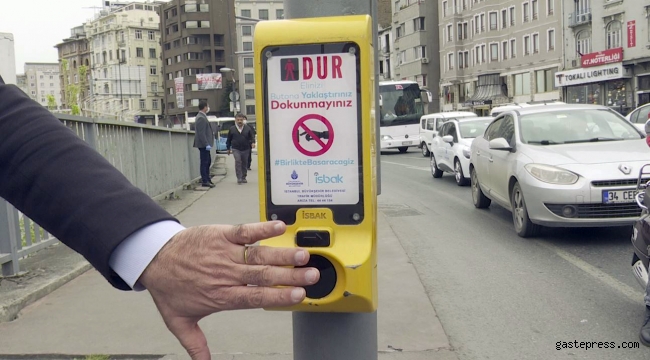 İBB’den COVID -19’A Karşı“Temassız Yaya Butonu”