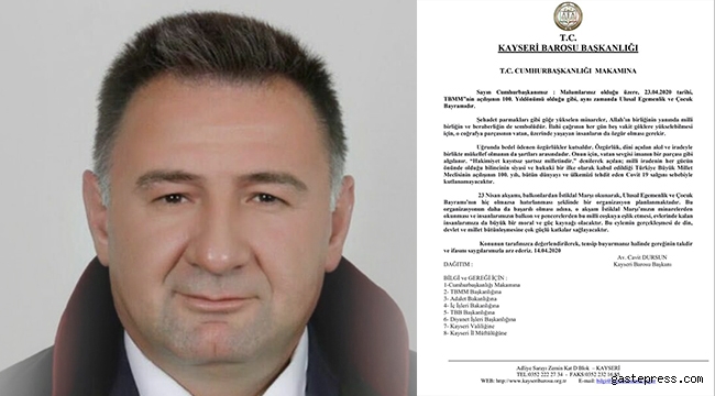 Kayseri Baro Başkanı: 23 Nisan'da minarelerden İstiklal Marşı okunsun