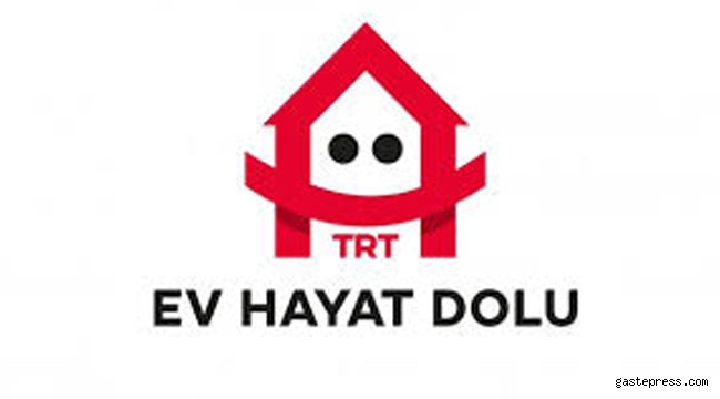 TRT “Ev Hayat Dolu” sloganıyla yayın akışlarını büyük ölçüde değiştirdi!