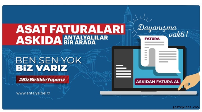 Antalya Büyükşehir Belediyesi de ‘Askıda Fatura’ uygulaması başlattı!