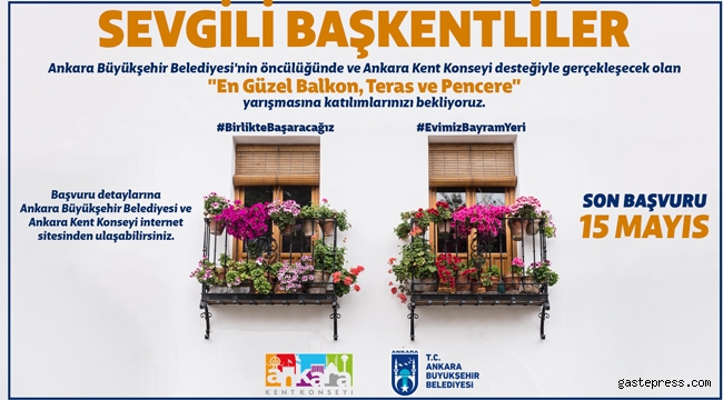 Başkent Ankara'da En Güzel Pencere, Balkon ve Teras Tasarım Yarışması!