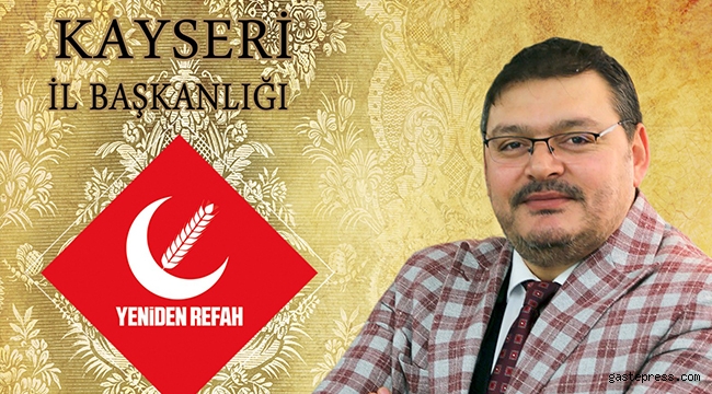 Yeniden Refah Partisi Kayseri İl Başkanı Önder Narin'den Anneler Günü Mesajı