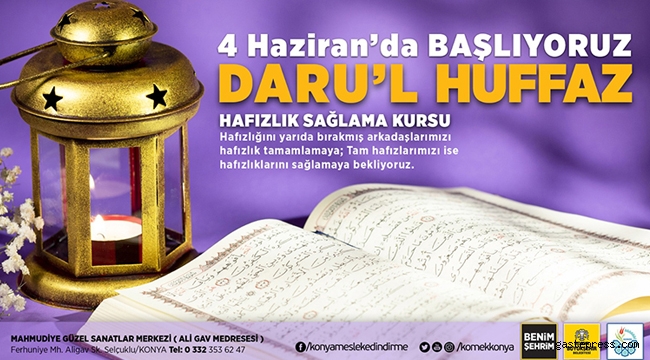 Konya'da Daru’l Huffaz Hafızlarla Yeniden Buluşuyor!