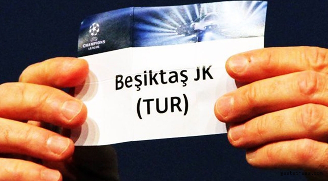 Beşiktaş'ın Şampiyonlar Ligi'ndeki rakibi belli oldu!