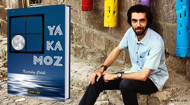 Yazar ve Şair Kurtuluş Çelebi, “ Yakamoz’un “ Şifrelerini açıkladı!