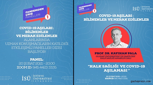 İstinye Üniversitesi'nde Pandemiden Çıkış Panelleri Başlıyor!
