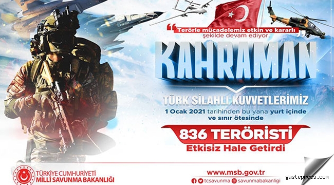 1 Ocak'tan itibaren 836 terörist etkisiz hâle getirildi!