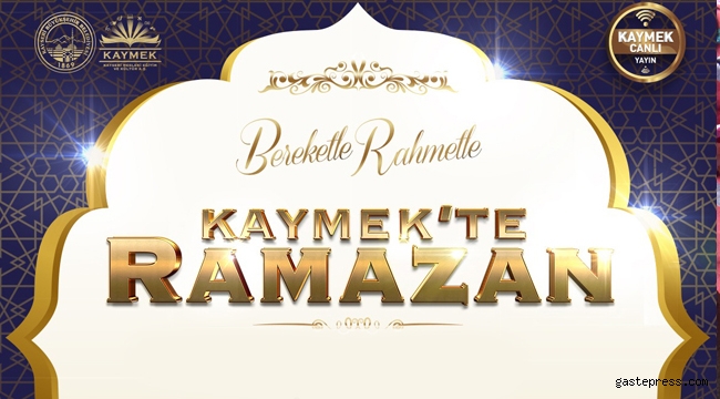Kayseri KAYMEK’ten "Ramazan" Bereketi!