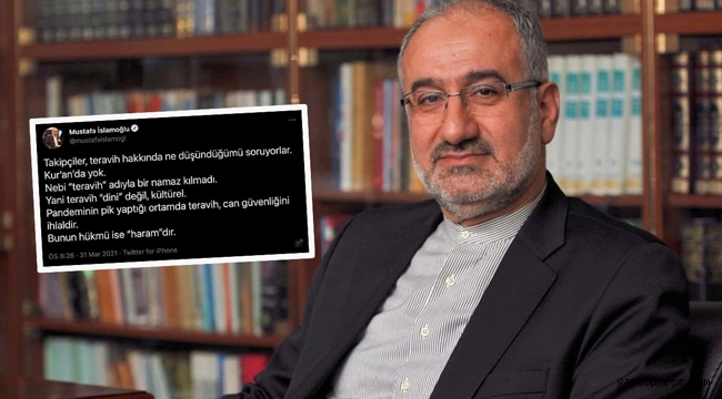 Mustafa İslamoğlu'ndan olay teravih fetvası!