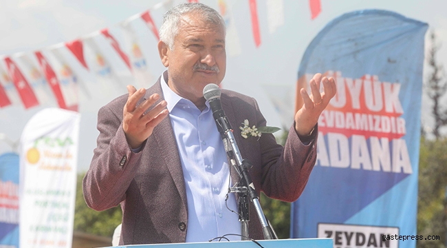 Zeydan Karalar, “Adana’ya gelin yeter, ciğerimiz boldur herkese yeter.”