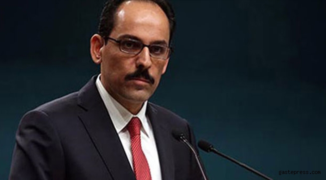 Sözcü Kalın'dan, Avusturya Başbakanı'na 'bayrak' tepkisi!