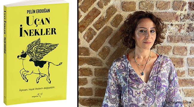 Pelin Erdoğan Uçan İnekler Adlı Yeni Kitabı ile İddialı!