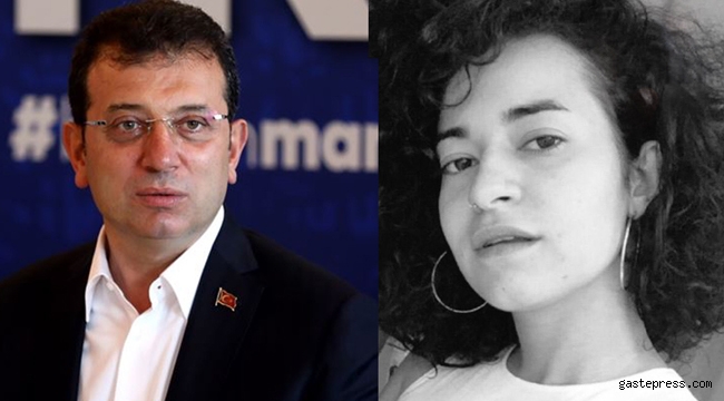 Ekrem İmamoğlu'ndan Azra Gülendam Haytaoğlu tepkisi!
