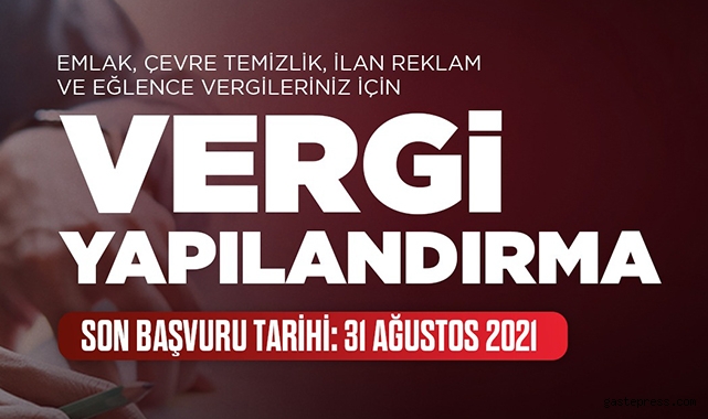 Kayseri Melikgazi'de Vergi Borçları Yapılandırmada son gün 31 Ağustos!