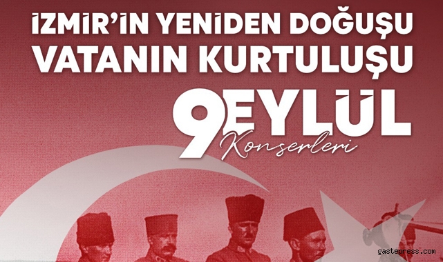 İzmir Büyükşehir Belediyesi 9 Eylül coşkusunu tüm kente yayacak 99’uncu yıla yakışan kutlama!