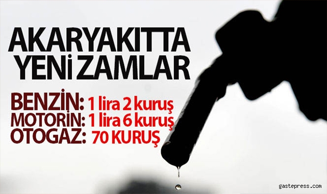 Akaryakıtta yeni zamlar!