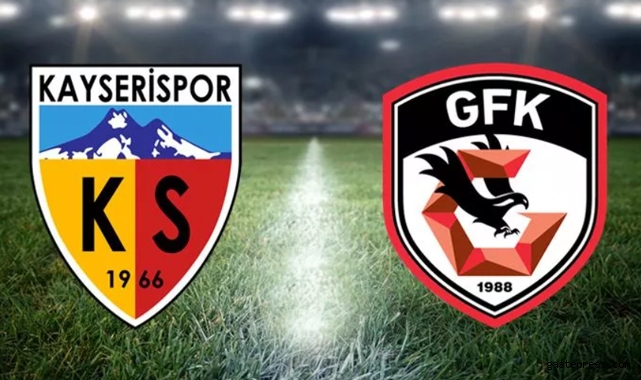 Kayserispor - Gaziantep FK maçı ne zaman, saat kaçta?