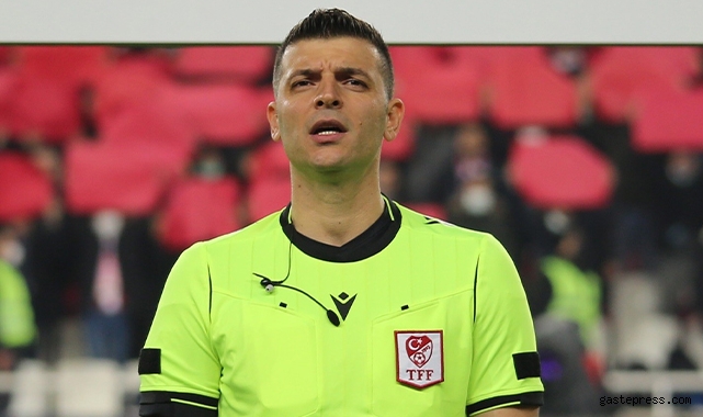 Kayserispor ile Sivasspor maçını Ümit Öztürk yönetecek!