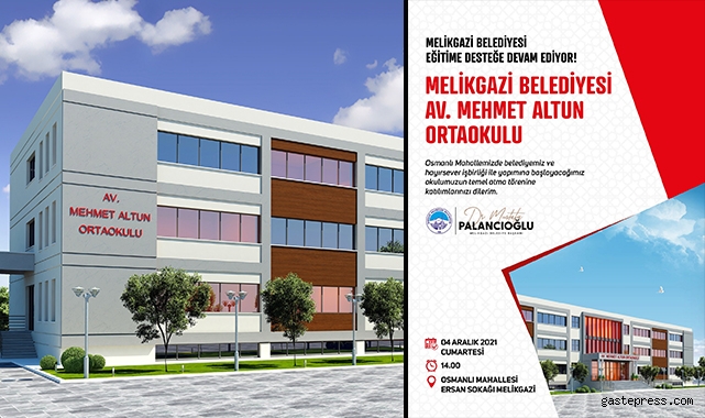 Melikgazi’de 10. okulun yapımı başlıyor!