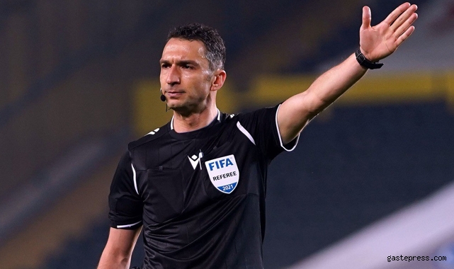 Hakem Abdulkadir Bitigen’e görev verildi!