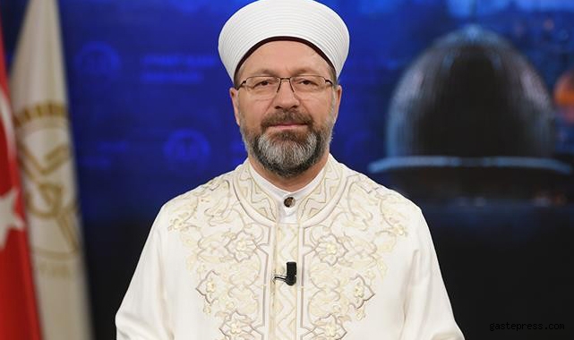 Diyanet İşleri Başkanı Erbaş’tan 'Miraç Gecesi' mesajı!