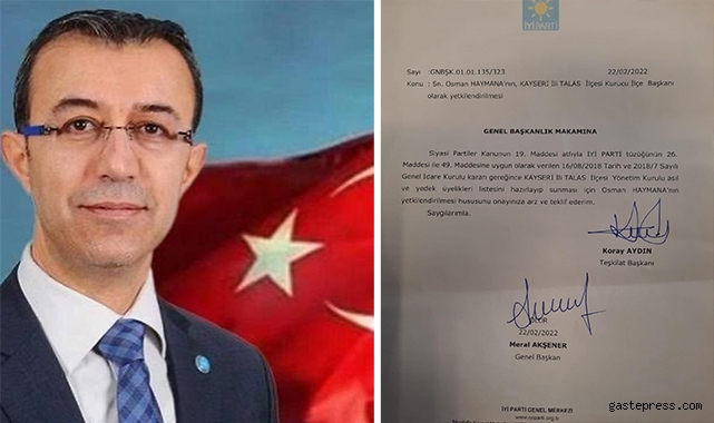 İYİ Parti Talas İlçe Başkanı Osman Haymana oldu!
