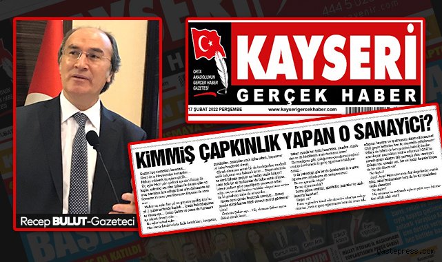Gazeteci Recep Bulut 'Kimmiş çapkınlık yapan o sanayici?'