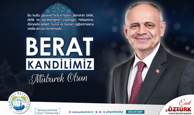 Yahyalı Belediye Başkanı Öztürk'ten Berat Kandili Mesajı!