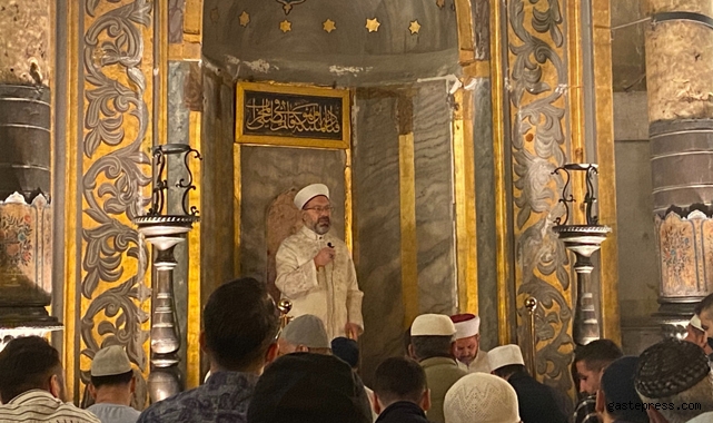 Ali Erbaş fetih kutlaması için Ayasofya'da sabah namazı kıldırdı!
