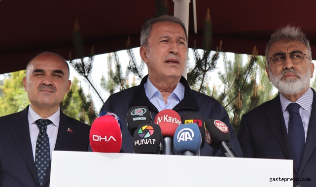 Bakan Hulusi Akar: “Terörist neredeyse bizim hedefimiz orası” 