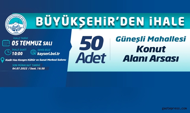 Kayseri Büyükşehir'den İhale!