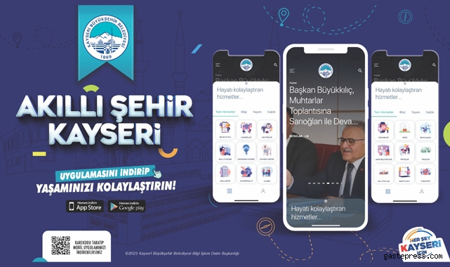 Kayseri Büyükşehir'in "Akıllı Şehir Kayseri" Uygulaması On Binlerin Gözdesi Oldu!