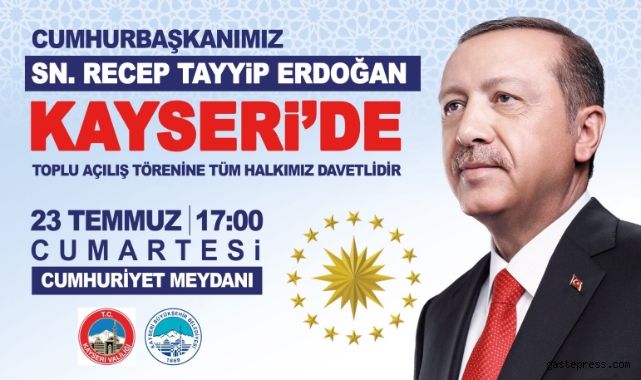 Başkan Büyükkılıç'tan Cumhurbaşkanı Erdoğan'ın katılacağı büyük açılışa davet!