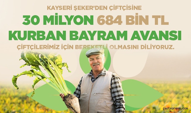 Kayseri Şeker'den Çiftçisine Bayram Müjdesi!