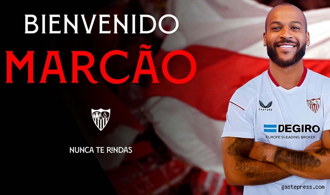 Sevilla Marcao'yu resmen duyurdu!