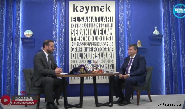 Öztürk: “KAYMEK, Anadolu’nun en büyük eğitim organizasyonlarından birisidir”